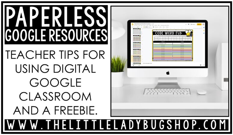 Digital Resources for The Paperless Google Classroom