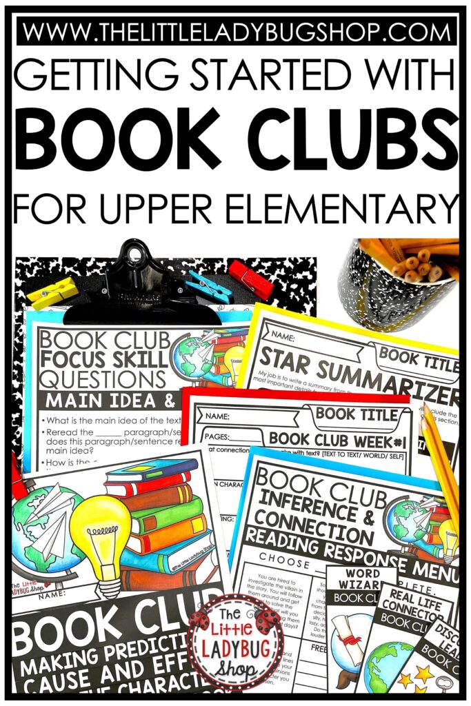 Book Clubs and Literature Circles Activities in Upper Elementary