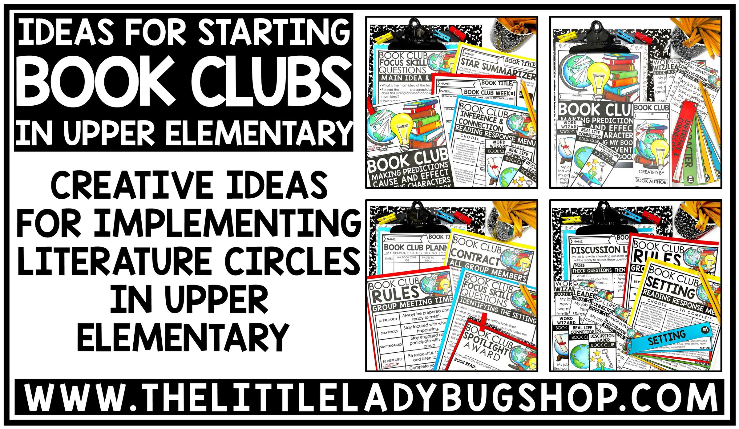 Tips and Ideas for Getting Started with Books Clubs in the Upper Elementary Classroom