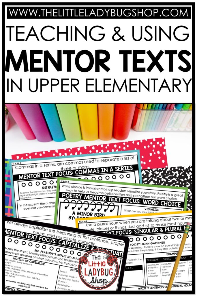 Teaching writing using mentor texts