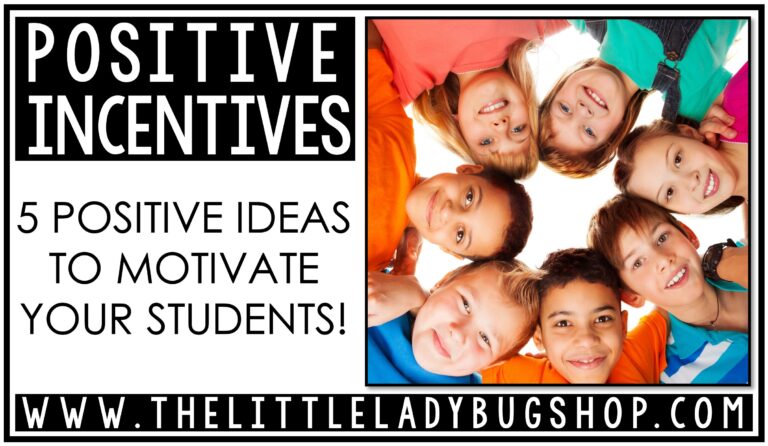 5 Easy Rewards and Positive Incentives for Students
