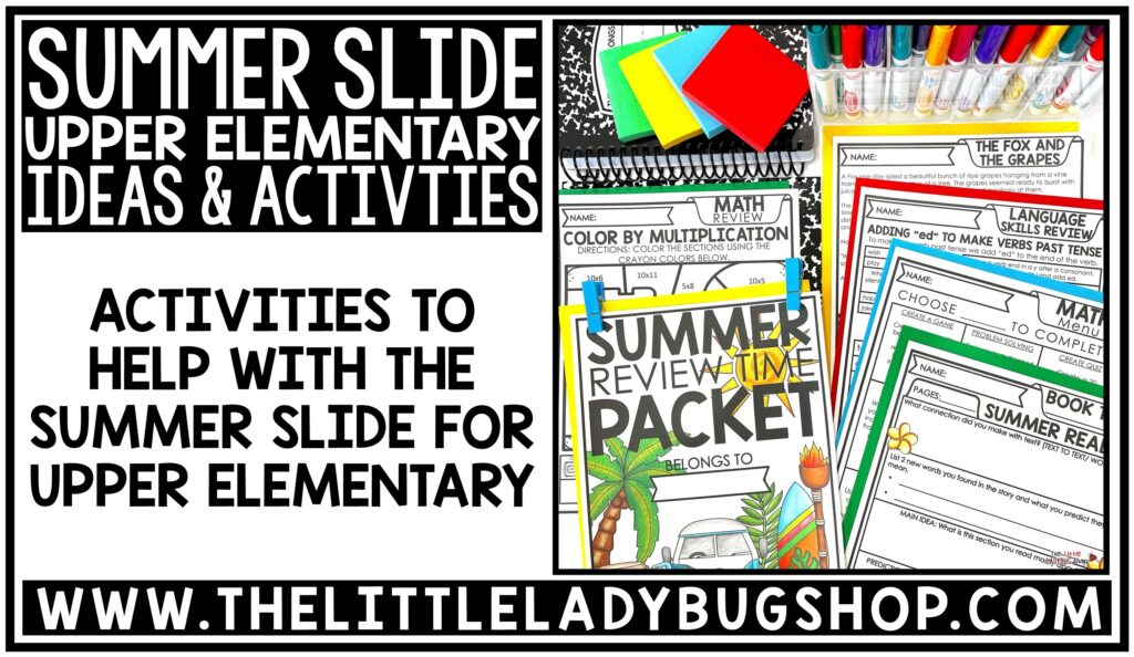 Avoid the Summer Slide with these Summer Activities for 3rd grade, 4th grade, 