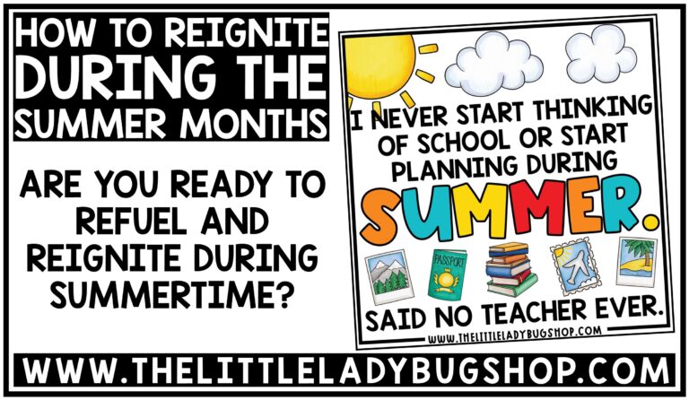 Teacher Summer Planning Tips to Reignite and Refuel for a New School Year.
