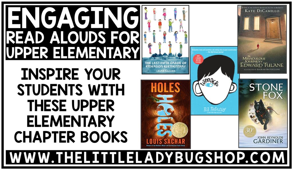 Engaging Read Alouds for Upper Elementary - The Little Ladybug Shop %