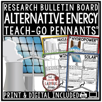 Alternative Forms of Energy Research Teach-Go Pennants