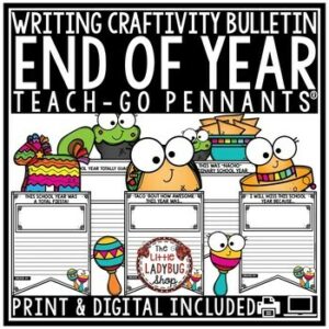 End of Year Writing Prompts Bulletin Board