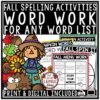 October November Fall Spelling Activities for Any List Word Work Center Practice-1