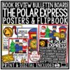 The Polar Express Day Bulletin Board Christmas Polar Express Activities
