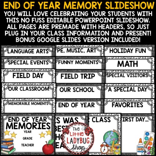 Last Week of School End of the Year Memories Slideshow for upper elementary students