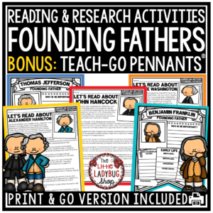 US History Founding Fathers Activities Reading Passages Research Project