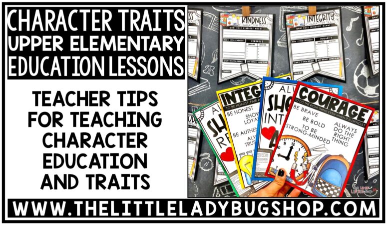 Teaching Character Education and Traits