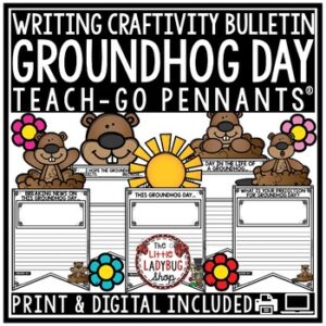 Groundhog Day Writing Prompts Bulletin Board