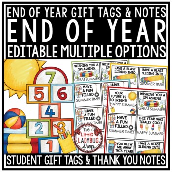 Editable End of Year Student Gift Tags and Thank you Note Card Letters1