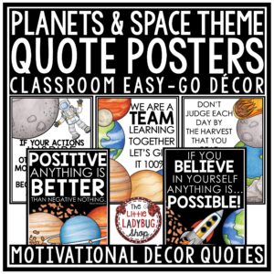 Planets & Space Theme Back to School Bulletin Board, Motivational Quotes Posters