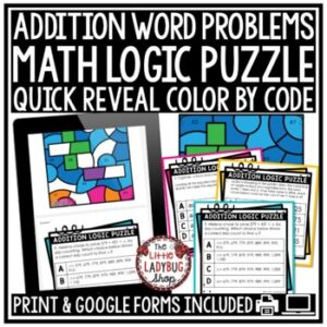 Addition Word Problems - Math Logic Puzzle. Quick Reveal by Color