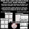 Print Task Cards - Multiplication, Math Logic & Word Problems