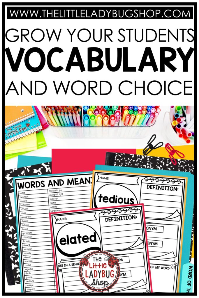 Growing Students Word Choice and Vocabulary