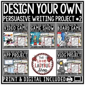 Persuasive Writing Task Design Create a Video Board Game Project Based Learning-1