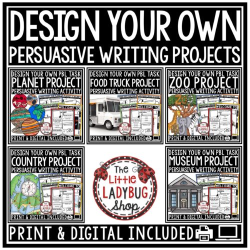 Persuasive Writing Design a Project Based Learning