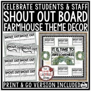Farmhouse Theme Student & Teacher Shout Out Bulletin Board Back to School
