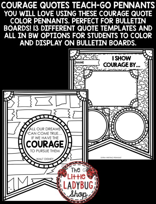 Courage Quotes Coloring Bulletin Board