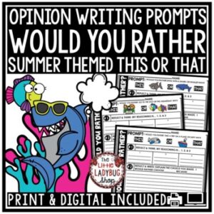 Summer Theme Would You Rather Opinion Writing Prompts