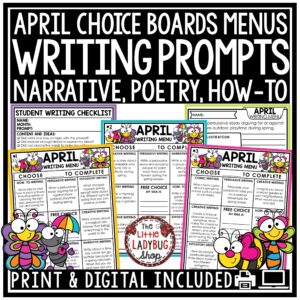 April Writing Prompts Choice Boards 3rd 4th Grade