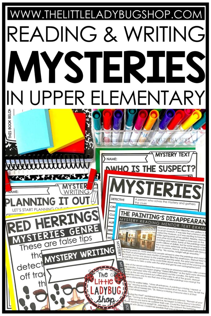 Teaching mysteries in your classroom? Grab these ideas for reading Mysteries and writing activities for upper elementary students. 