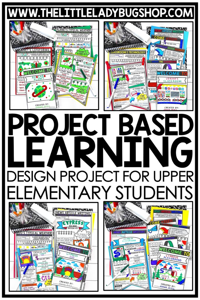 Project Based Learning Activities for Upper Elementary Students