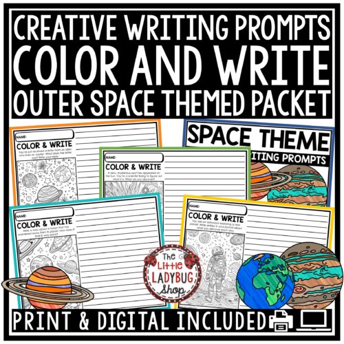 Space Theme Color and Write Creative Writing Prompts for upper elementary students in 3rd, 4th, 5th grade