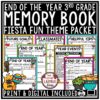 End of Year Memory Book 3rd Grade Fiesta Theme