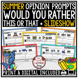 Would You Rather Opinion Summer School Writing Prompt This or That 3rd 4th Grade