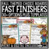 October Fall Theme Fast Finishers Choice Boards 3rd 4th Grade