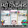 March April Spring Fast Finishers Choice Boards 3rd 4th Grade
