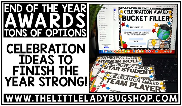 End of the Year Awards & Celebration Ideas to Finish the Year Strong (Upper Elementary)
