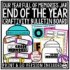End of Year Memory Craft Activities Jar Full of Memories Summer Bulletin Board