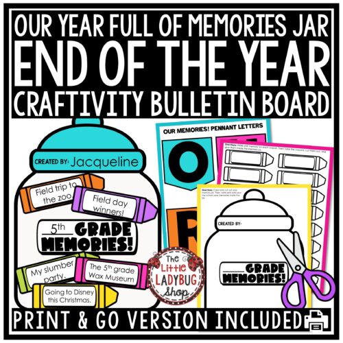 End of Year Memory Craft Activities Jar Full of Memories Summer Bulletin Board