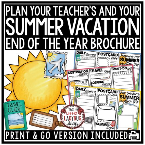 Plan Your Teacher's Summer Vacation Writing Project