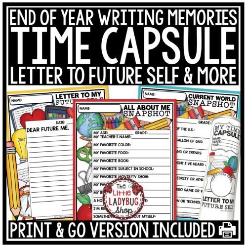 End of Year Time Capsule Project Letter Advice to Future Self