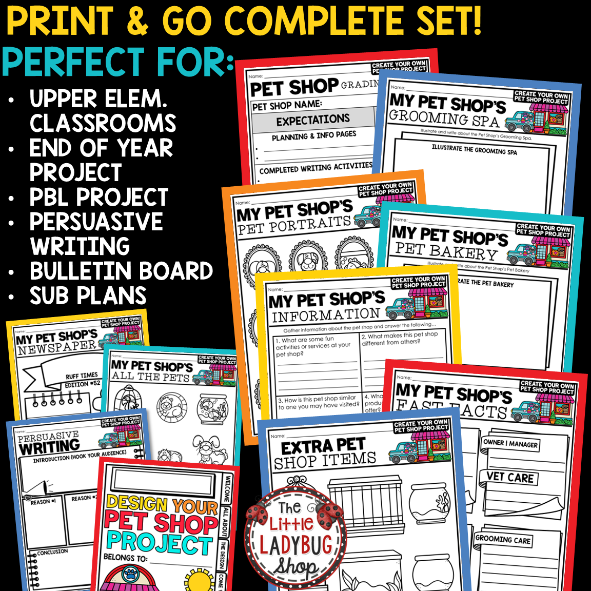 Create a Pet Shop Activities PBL End of Year Project Based Learning