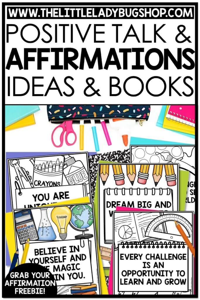 The Power of Positive Talk and Affirmations in the Upper Elementary Classroom