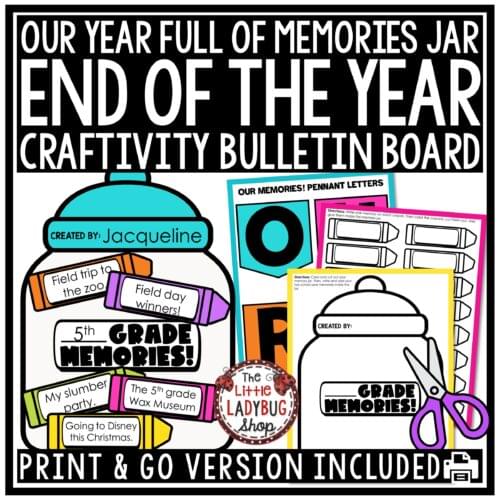 End of Year Memory Craft Activities Jar Full of Memories Summer Bulletin Board